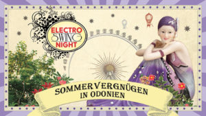 Electro Swing Night Sommervergnügen Odonien Köln 28-07-2017